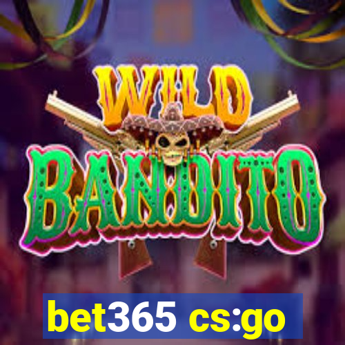 bet365 cs:go