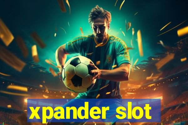 xpander slot