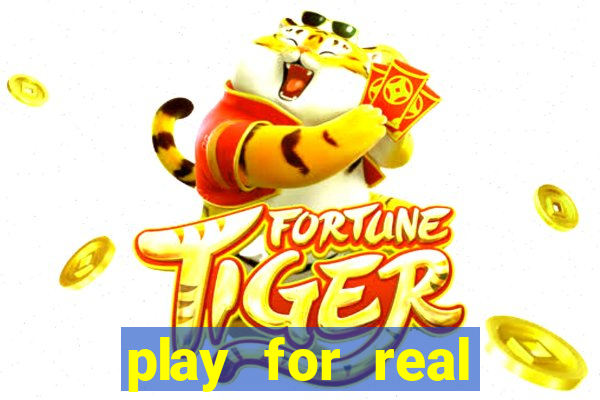 play for real money casino games