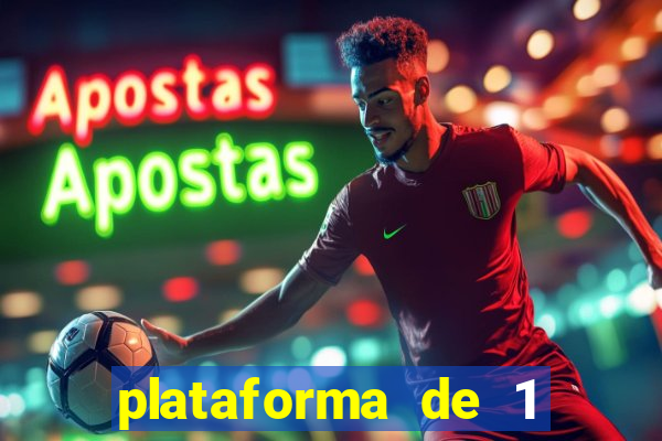 plataforma de 1 real deposito