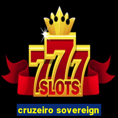 cruzeiro sovereign