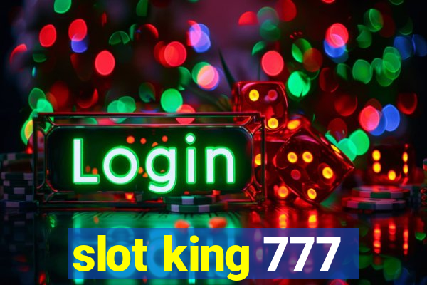 slot king 777