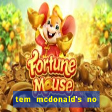 tem mcdonald's no beto carrero