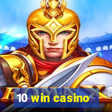 10 win casino