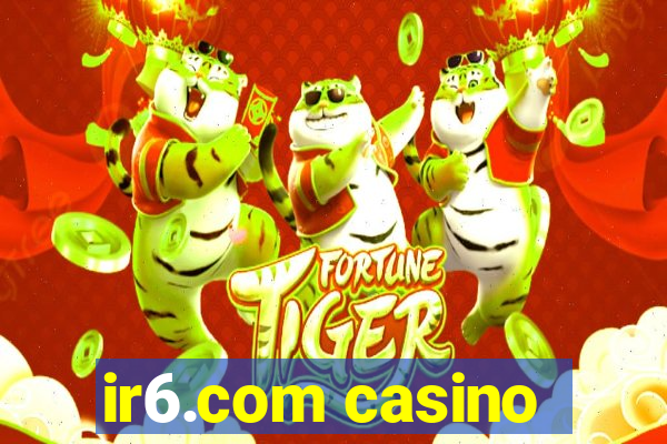 ir6.com casino