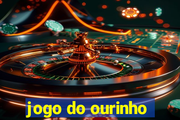 jogo do ourinho