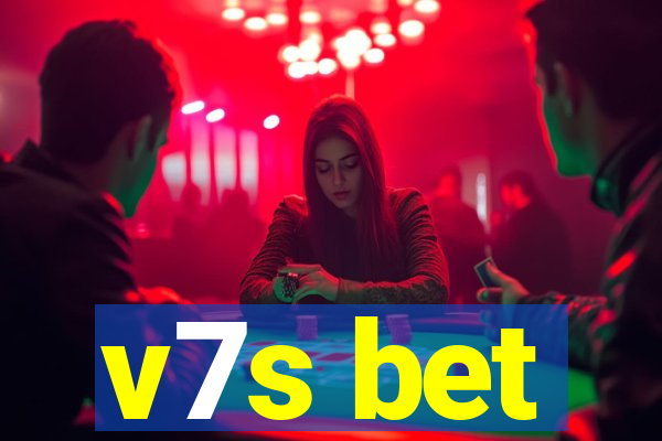 v7s bet