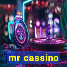 mr cassino