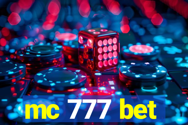 mc 777 bet