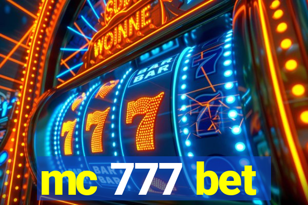 mc 777 bet