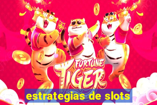 estrategias de slots