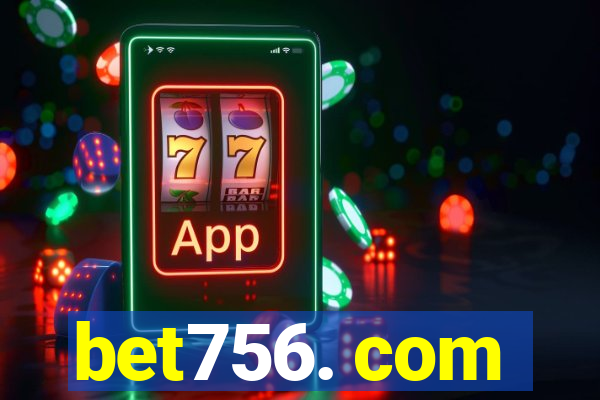 bet756. com