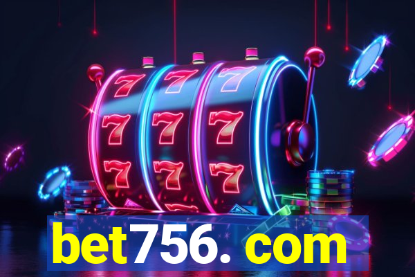 bet756. com