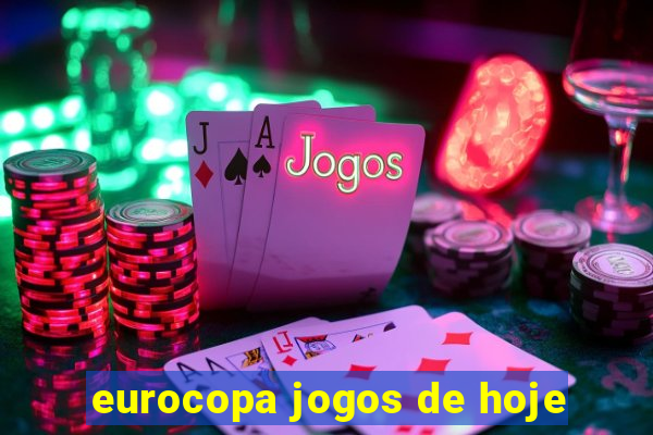 eurocopa jogos de hoje