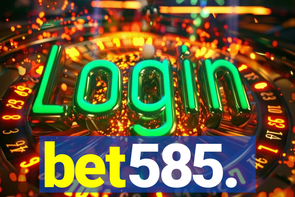 bet585.