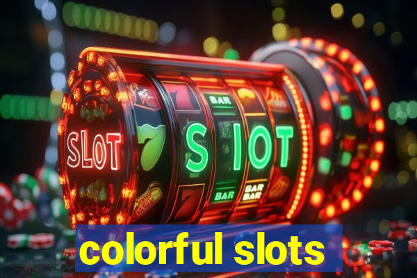 colorful slots