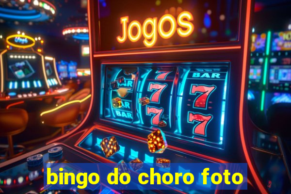 bingo do choro foto