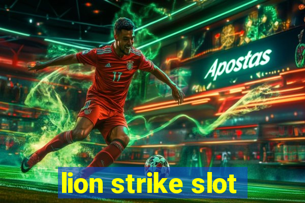 lion strike slot