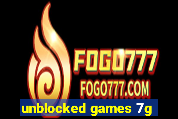 unblocked games 7g