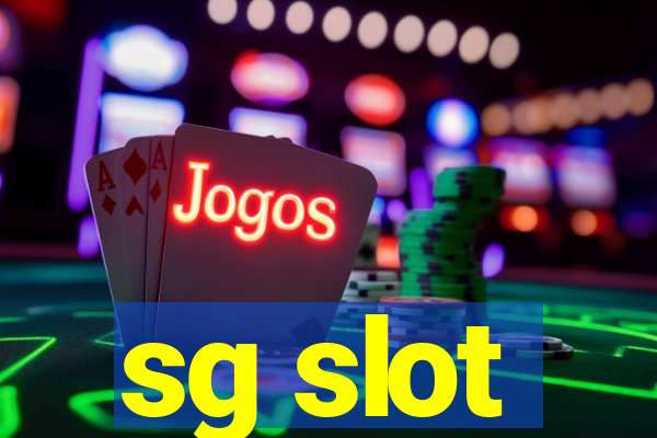 sg slot