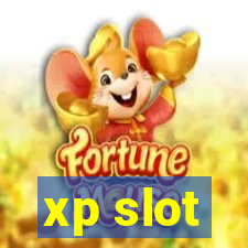 xp slot