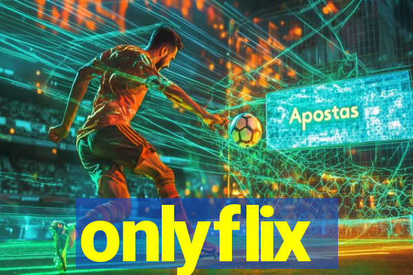 onlyflix