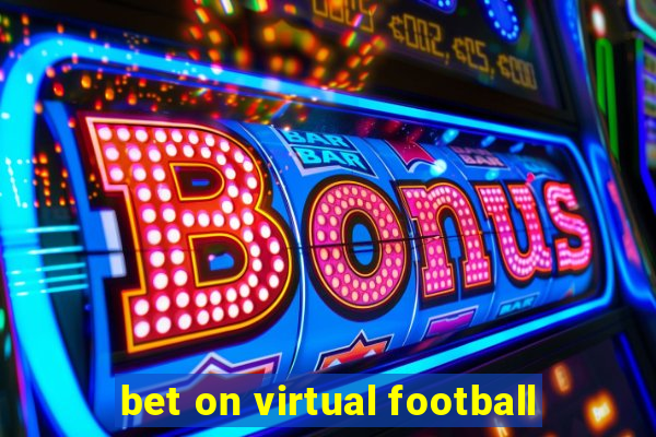 bet on virtual football