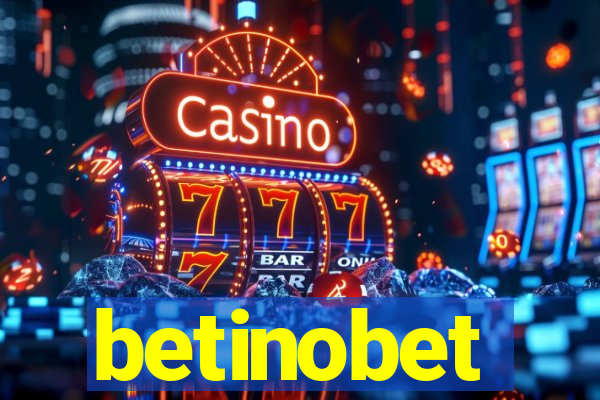 betinobet