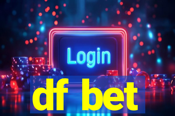 df bet