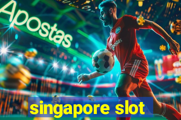 singapore slot