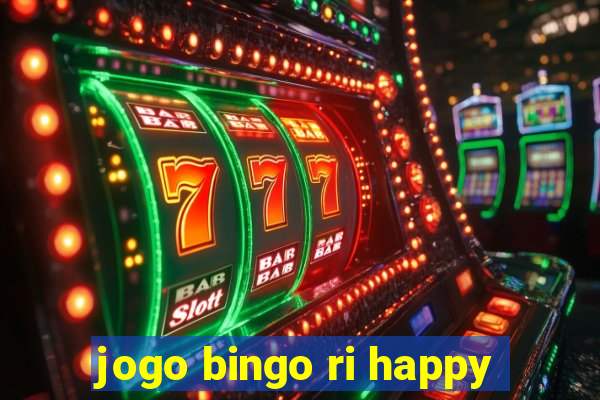 jogo bingo ri happy