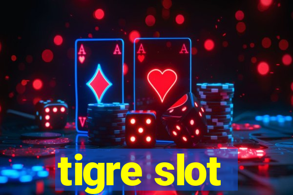 tigre slot