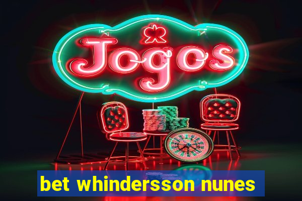 bet whindersson nunes