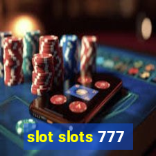 slot slots 777