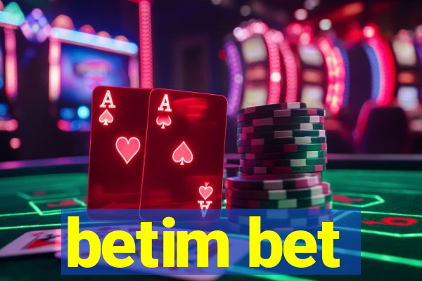 betim bet