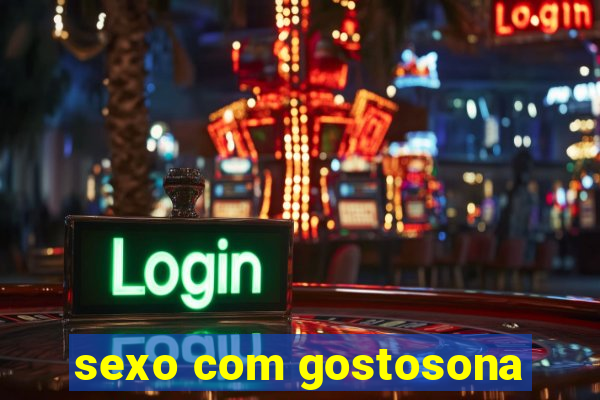 sexo com gostosona