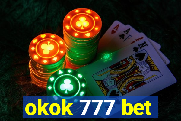 okok 777 bet