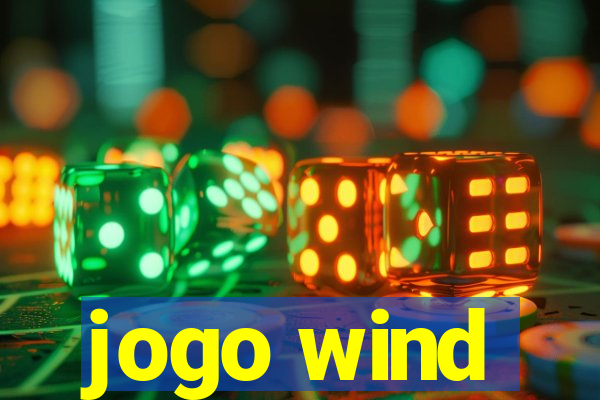 jogo wind