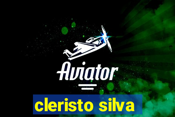 cleristo silva