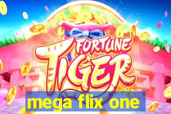 mega flix one