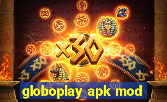 globoplay apk mod