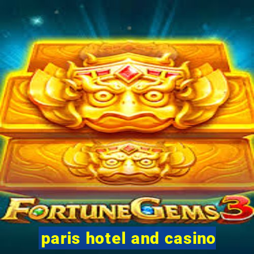 paris hotel and casino