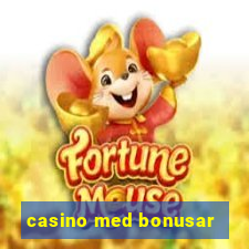 casino med bonusar