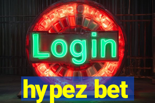 hypez bet