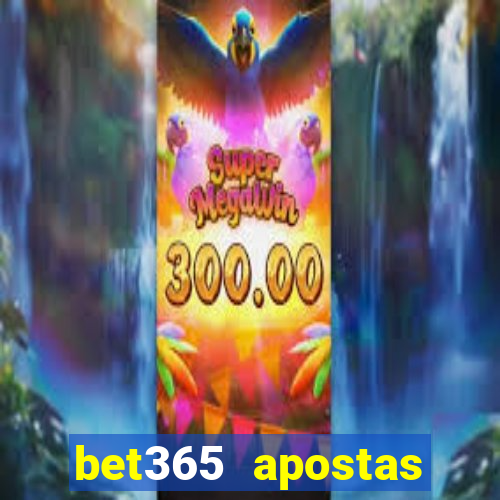 bet365 apostas esportivas online