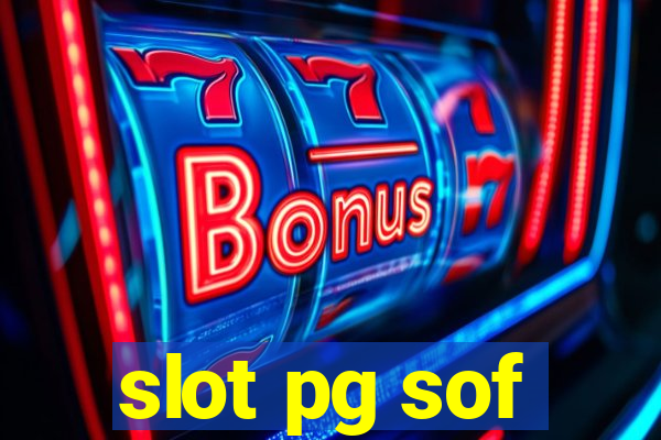 slot pg sof