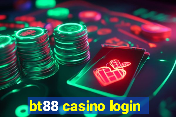 bt88 casino login