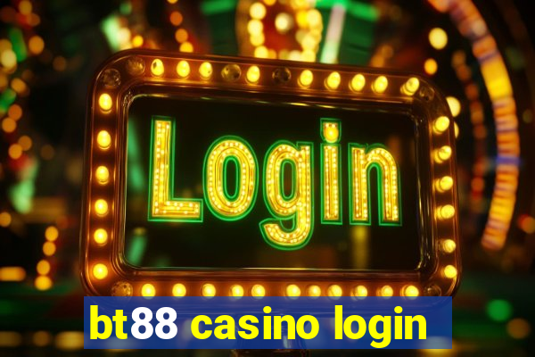 bt88 casino login