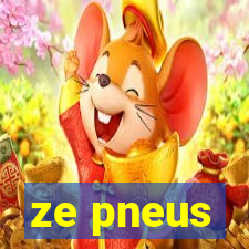 ze pneus