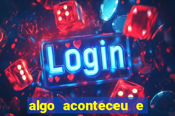 algo aconteceu e seu pin não está disponível